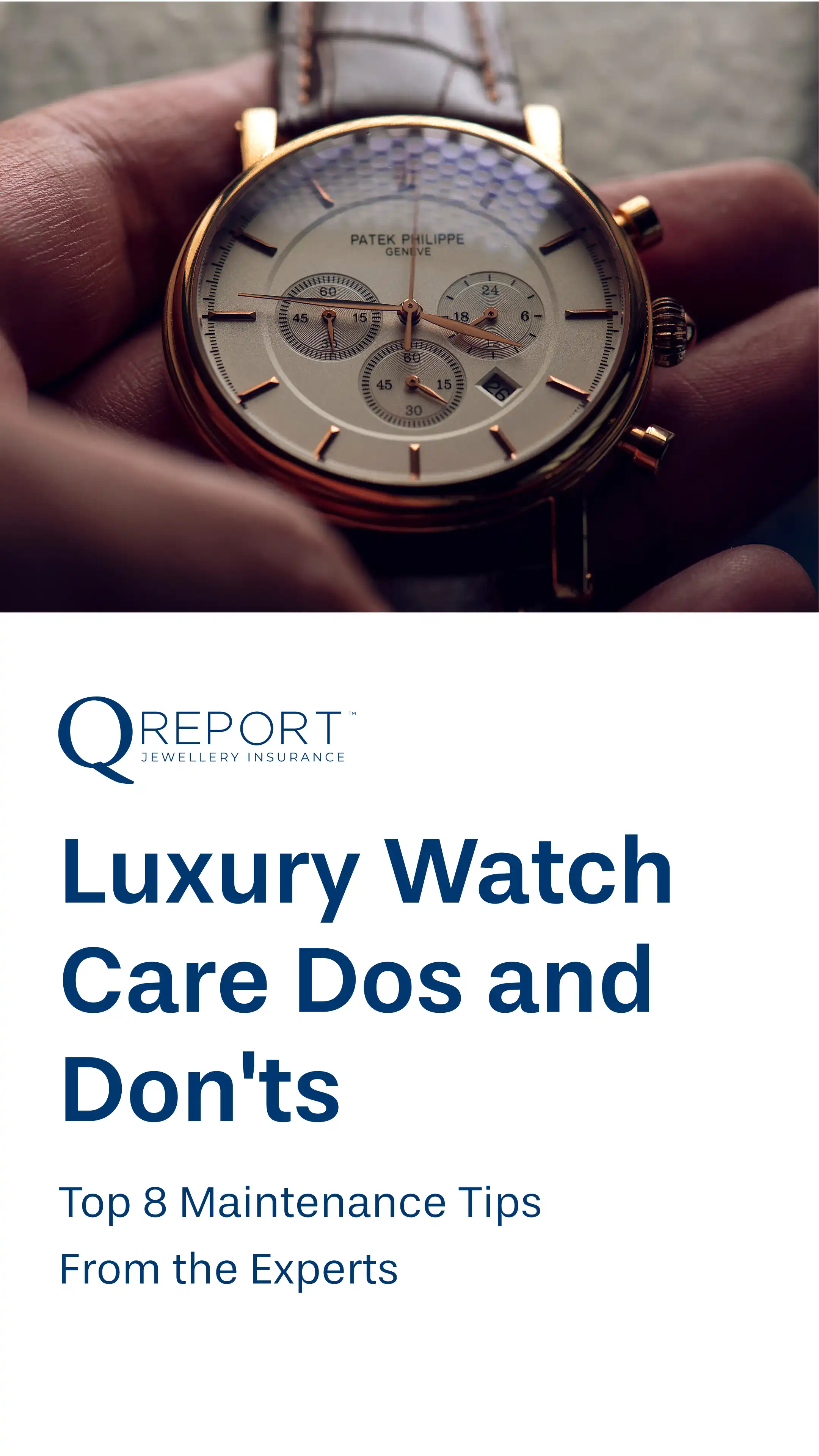 Luxury Watch Care Dos and Don'ts