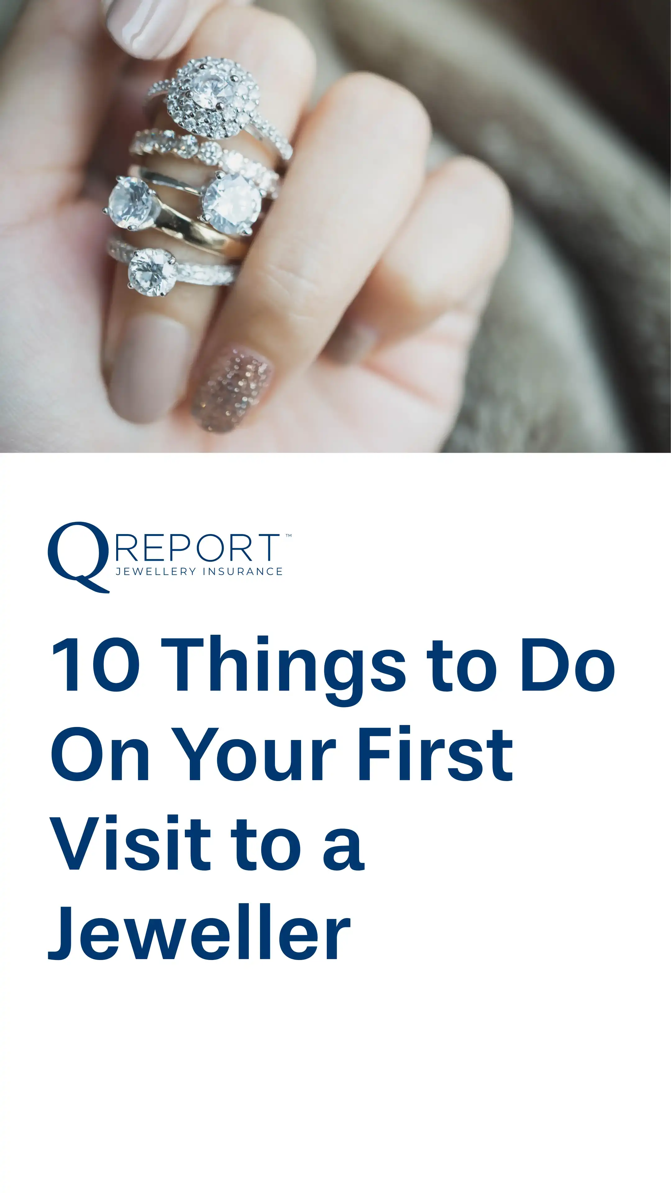10 Things to Do On Your First Visit to a Jeweller
